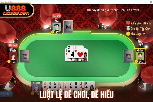 Luật lệ dễ chơi, dễ hiểu