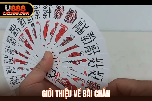 Giới thiệu về bài chắn