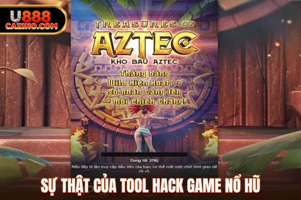 Sự thật của tool hack game nổ hũ